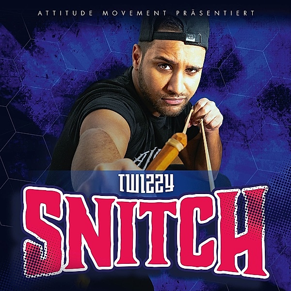 Snitch, Twizzy