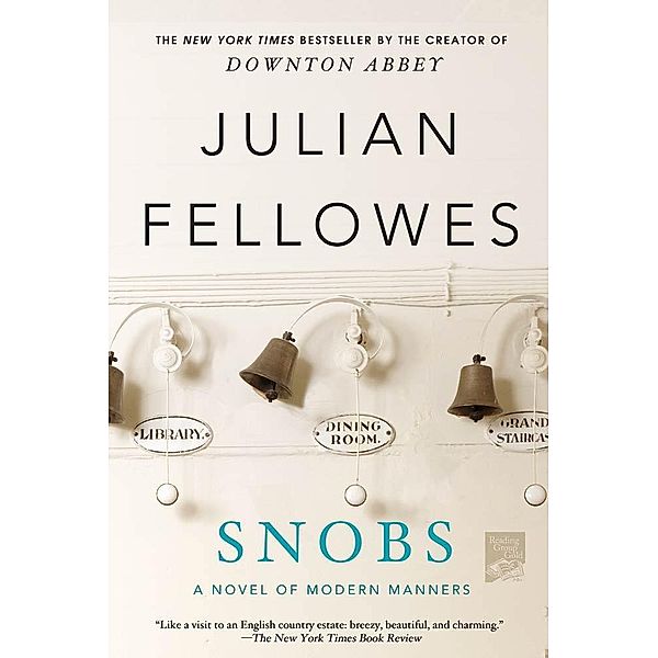 Snobs, Julian Fellowes