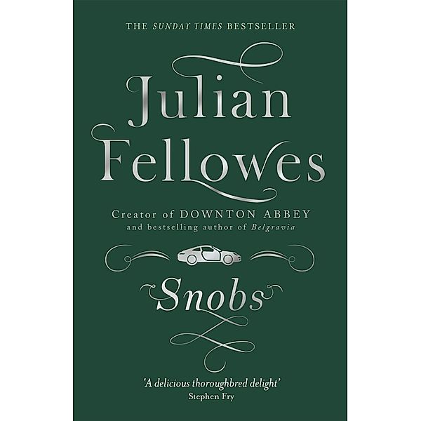 Snobs, Julian Fellowes
