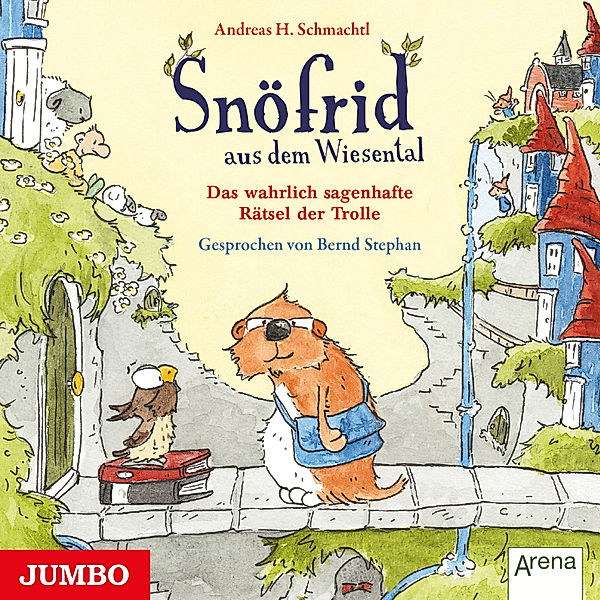 Snöfrid aus dem Wiesental - 2 - Snöfrid aus dem Wiesental. Das wahrlich sagenhafte Rätsel der Trolle, Andreas H. Schmachtl