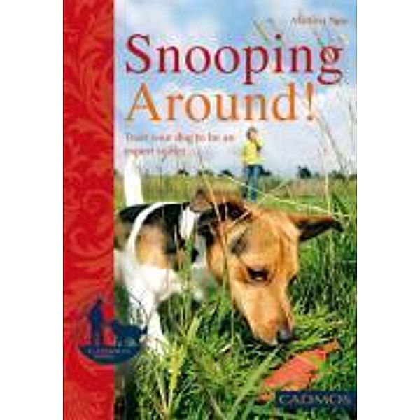 Snooping Around! / Dogs, Martina Nau