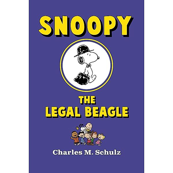 Snoopy the Legal Beagle / Snoopy, Charles M. Schulz