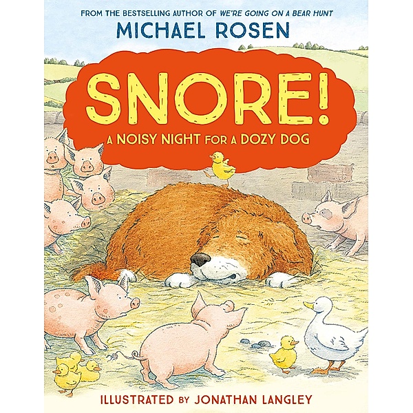 Snore!, Michael Rosen