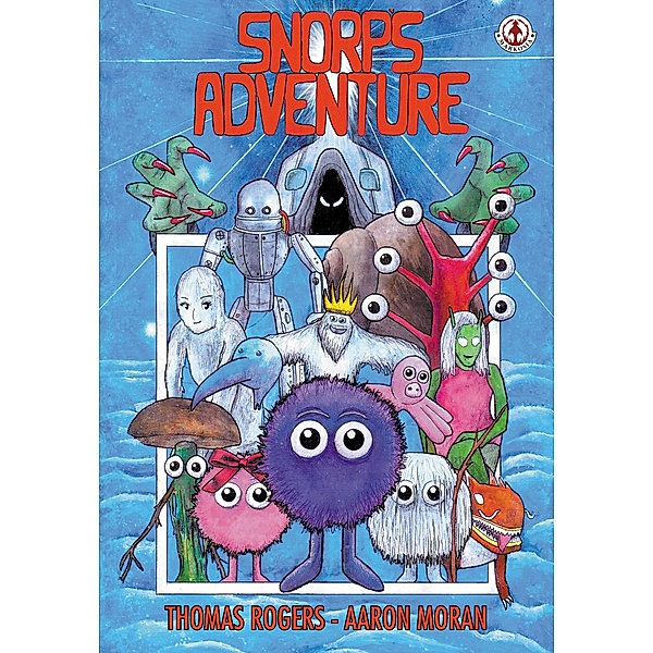 Snorp's Adventure, Thomas Rogers