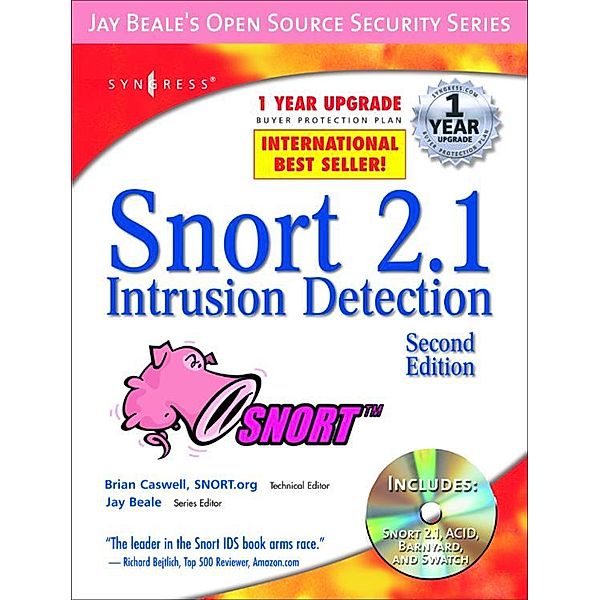 Snort 2.1 Intrusion Detection, Second Edition, Brian Caswell, Jay Beale
