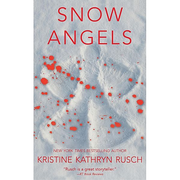 Snow Angels, Kristine Kathryn Rusch
