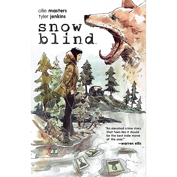 Snow Blind, Ollie Masters