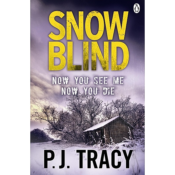 Snow Blind / Twin Cities Thriller Bd.4, P. J. Tracy