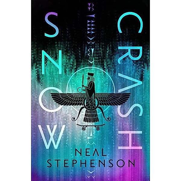 Snow Crash, Neal Stephenson