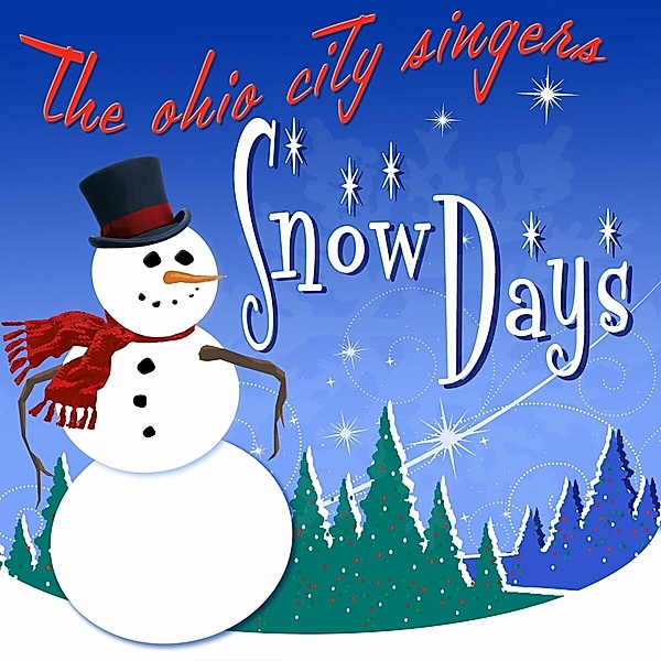 Snow Days, The Ohio City Singers
