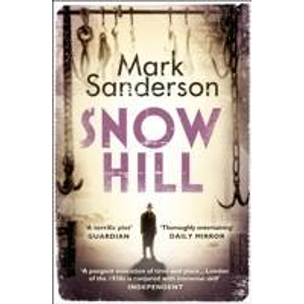 Snow Hill, Mark Sanderson