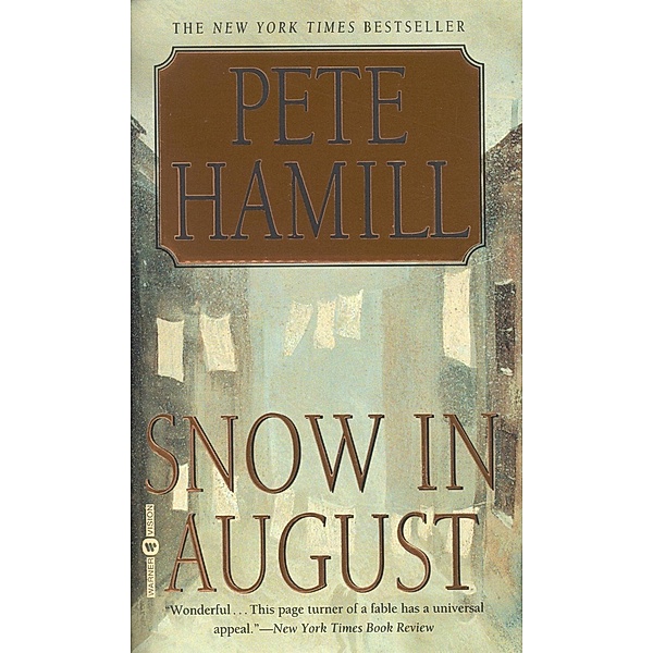 Snow in August, Pete Hamill