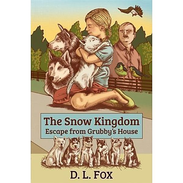 Snow Kingdom, D. L. Fox