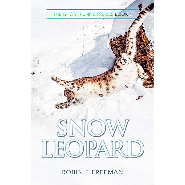 Snow Leopard, Robin E Freeman