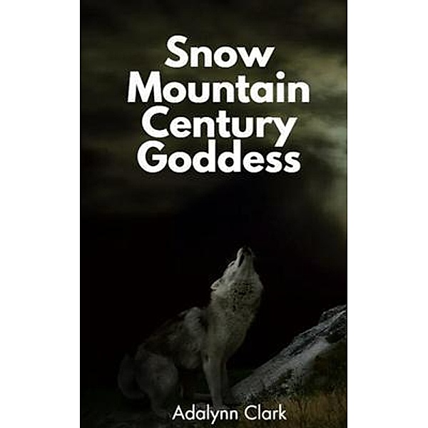 Snow mountain century goddess, Adalynn Clark