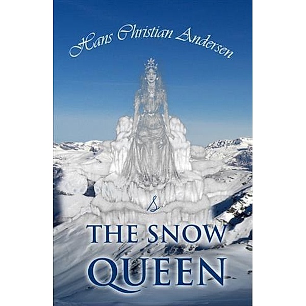 Snow Queen and Other Tales / Sovereign, Hans Christian Andersen