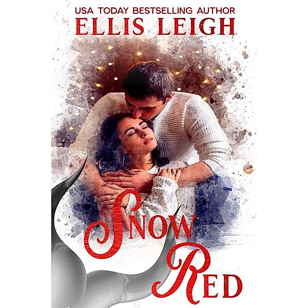 Snow Red (Books & Baes, #3) / Books & Baes, Ellis Leigh
