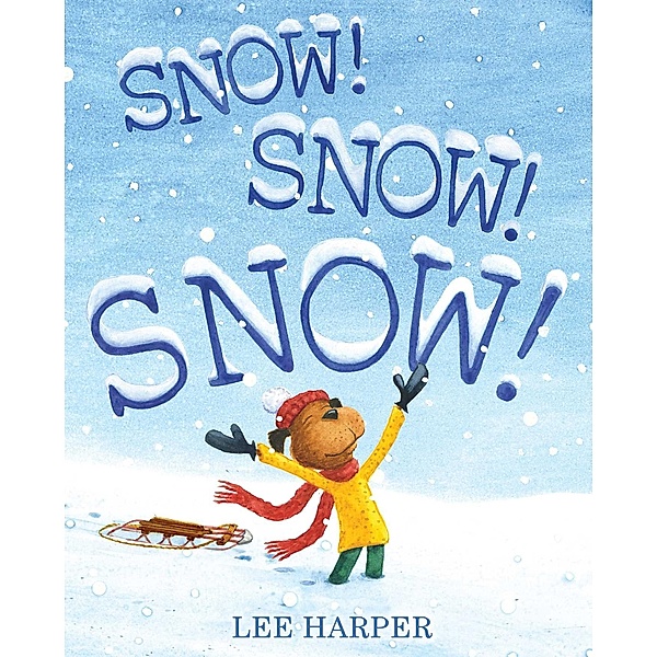Snow! Snow! Snow!, Lee Harper