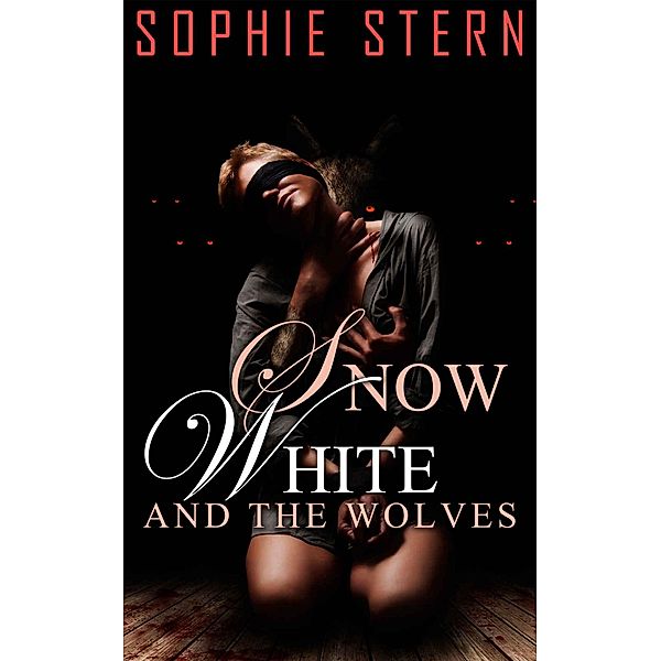Snow White and the Wolves, Sophie Stern