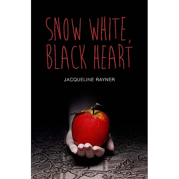 Snow White, Black Heart / Badger Learning, Jacqueline Rayner