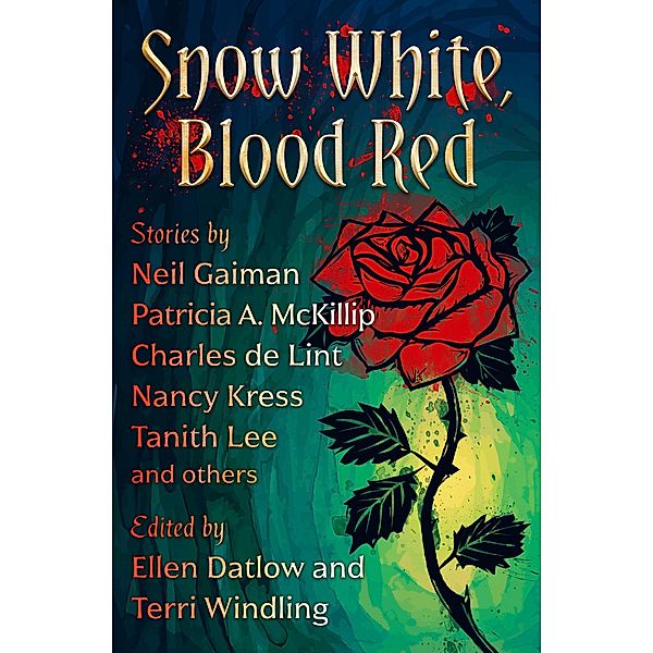 Snow White, Blood Red / Fairy Tale Anthologies