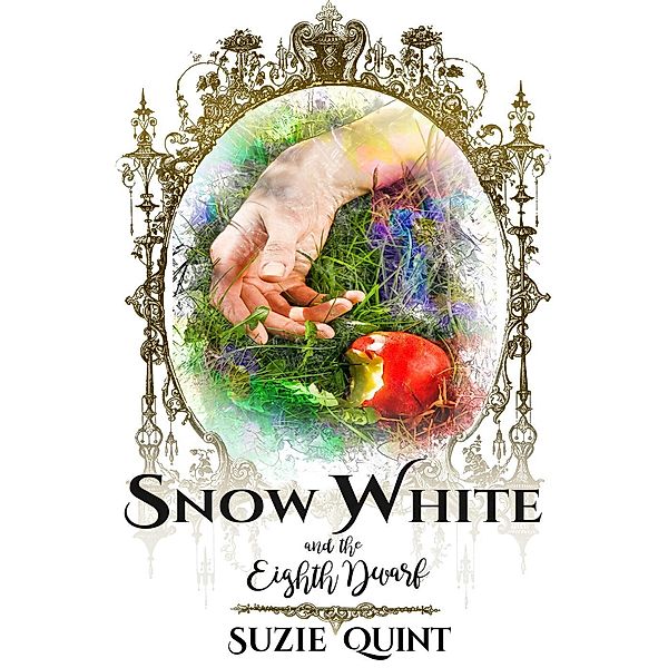 Snow White & the Eighth Dwarf, Suzie Quint