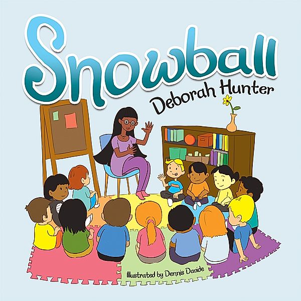 Snowball, Deborah Hunter