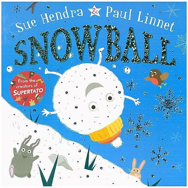 Snowball, Sue Hendra, Paul Linnet