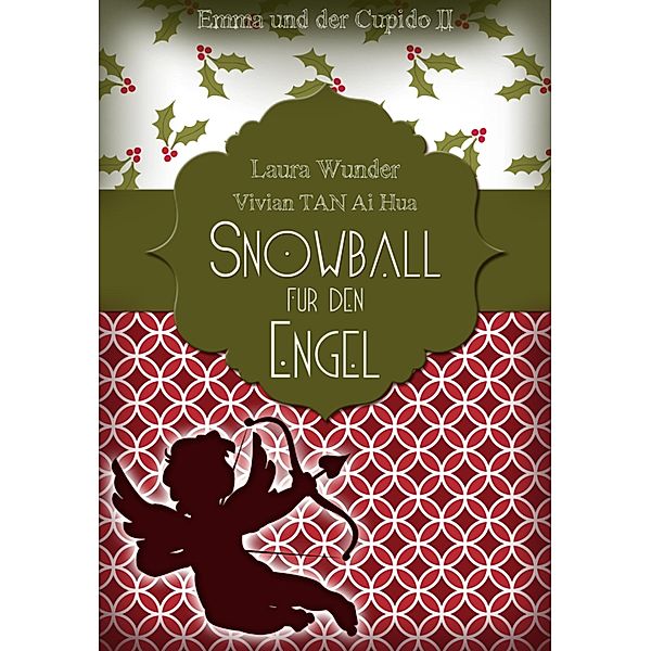 Snowball für den Engel, Vivian Tan Ai Hua, Laura Wunder