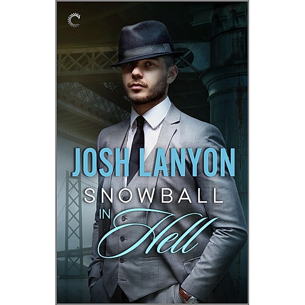 Snowball In Hell, Josh Lanyon
