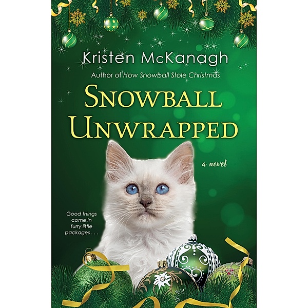 Snowball Unwrapped / Snowball Bd.4, Kristen McKanagh