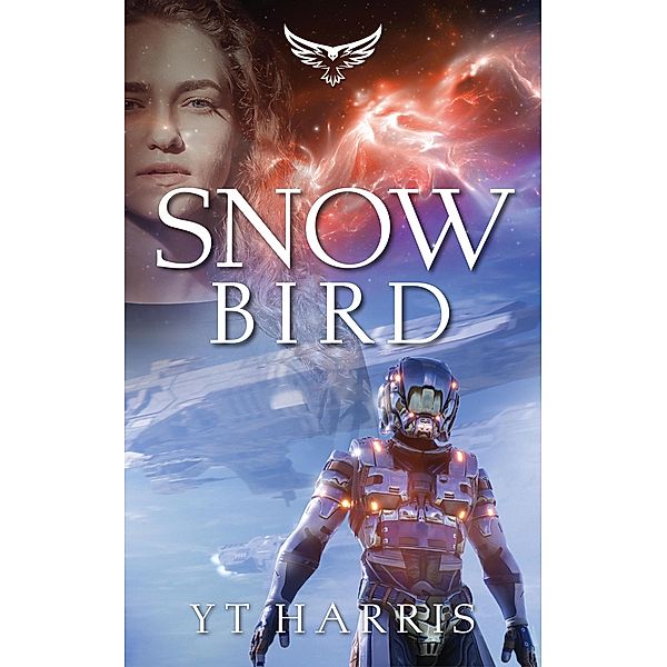 Snowbird (Force 9, #1) / Force 9, Yt Harris