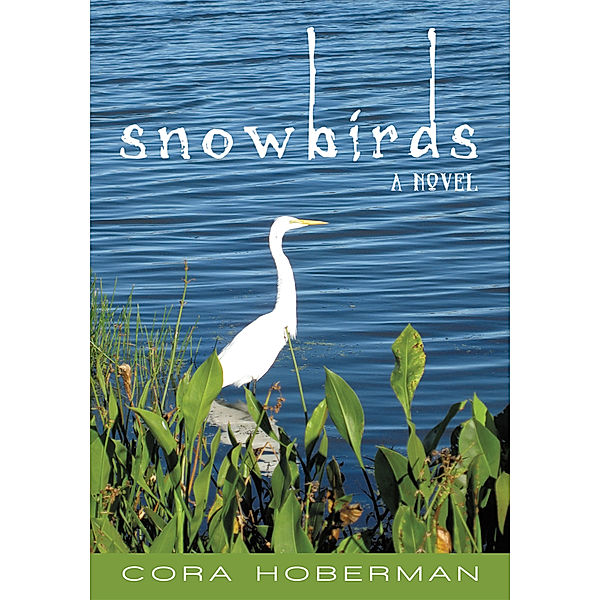 Snowbirds, Cora Hoberman