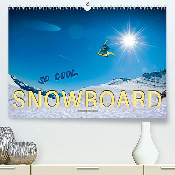 Snowboard - so cool (Premium-Kalender 2020 DIN A2 quer), Peter Roder