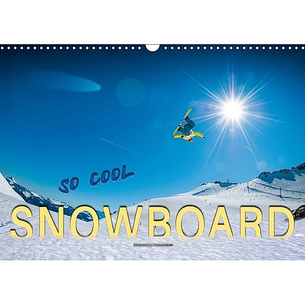 Snowboard - so cool (Wandkalender 2018 DIN A3 quer), Peter Roder