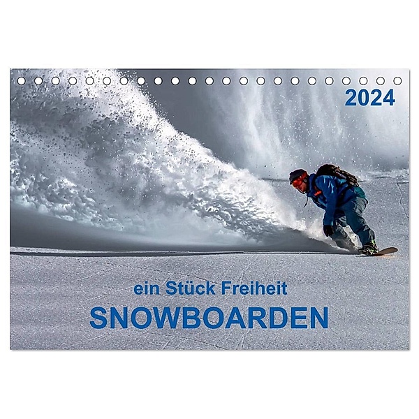 Snowboarden - ein Stück Freiheit (Tischkalender 2024 DIN A5 quer), CALVENDO Monatskalender, Peter Roder