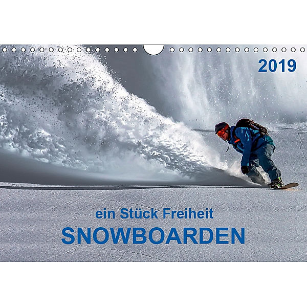 Snowboarden - ein Stück Freiheit (Wandkalender 2019 DIN A4 quer), Peter Roder
