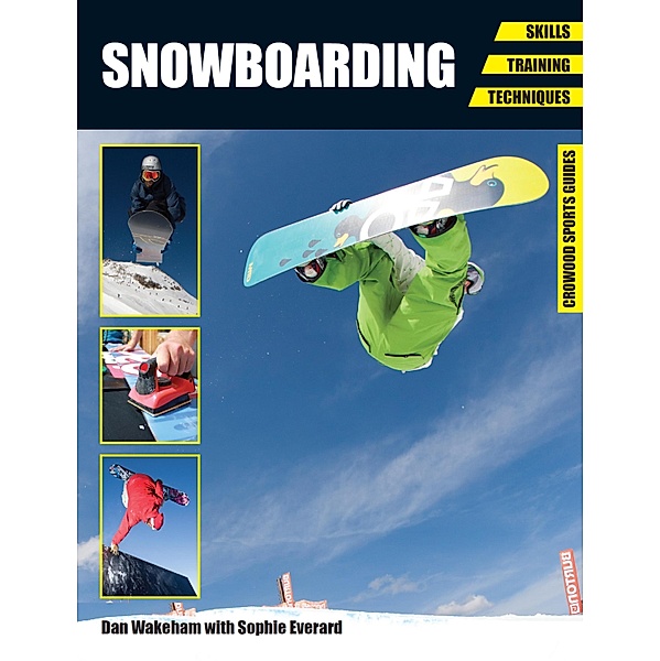 Snowboarding, Dan Wakeham, Sophie Everard