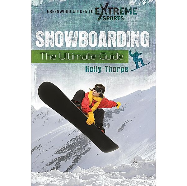 Snowboarding, Holly Thorpe