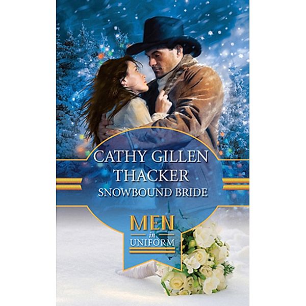 Snowbound Bride / Brides, Babies & Blizzards Bd.1, Cathy Gillen Thacker