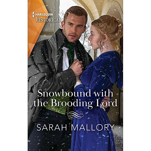 Snowbound with the Brooding Lord, Sarah Mallory