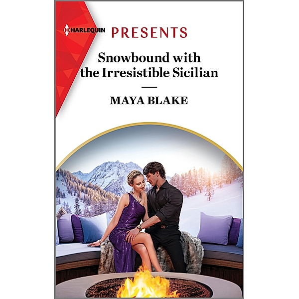 Snowbound with the Irresistible Sicilian / Hot Winter Escapes Bd.6, Maya Blake