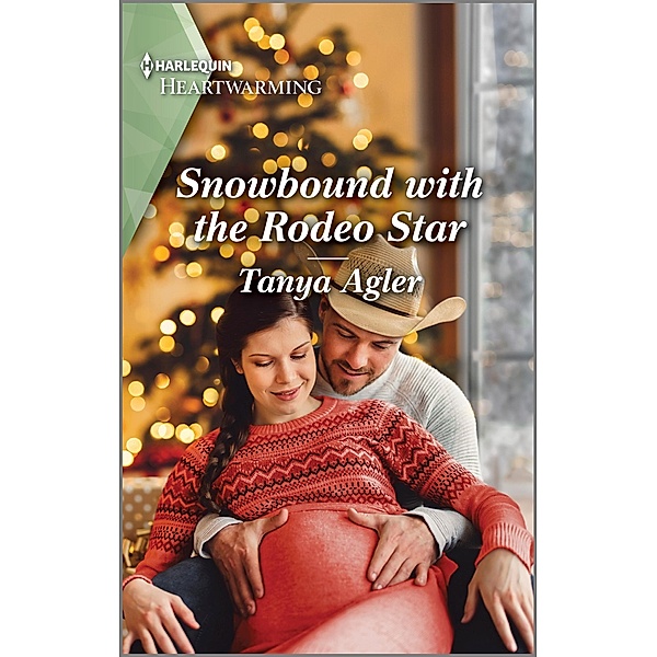 Snowbound with the Rodeo Star / Rodeo Stars of Violet Ridge Bd.2, Tanya Agler