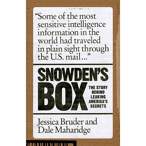 Snowden's Box, Jessica Bruder, Dale Maharidge