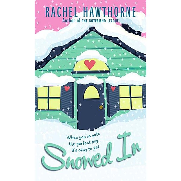 Snowed In, Rachel Hawthorne