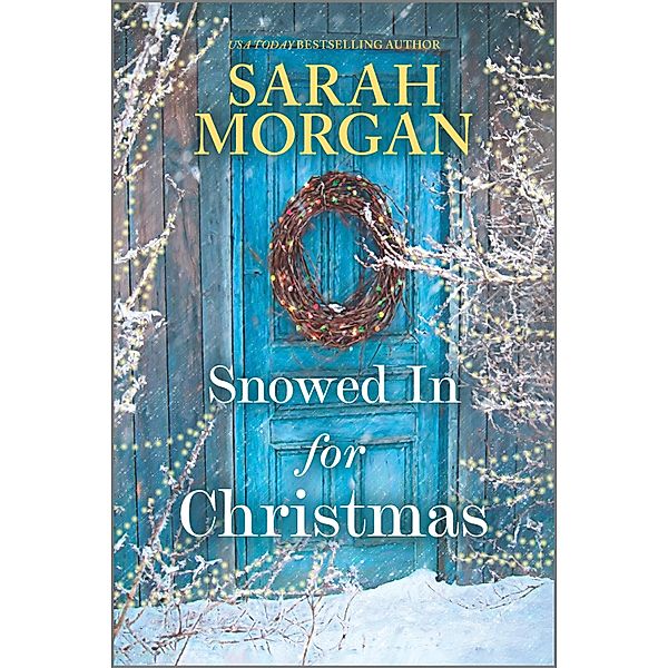 Snowed In for Christmas, Sarah Morgan