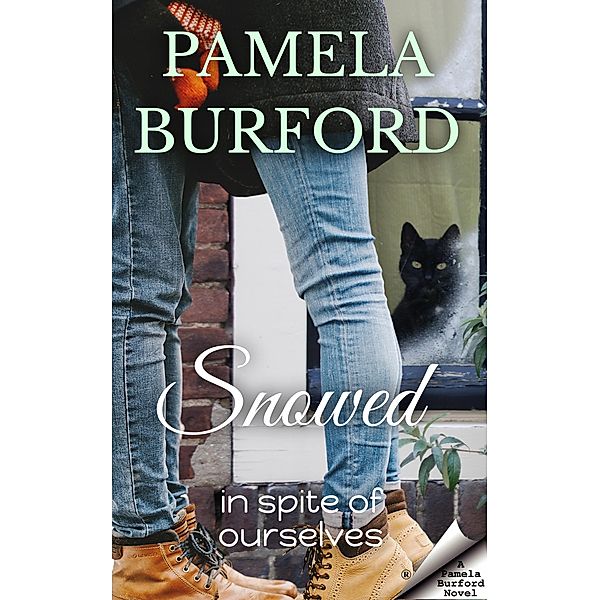 Snowed (In Spite of Ourselves) / In Spite of Ourselves, Pamela Burford