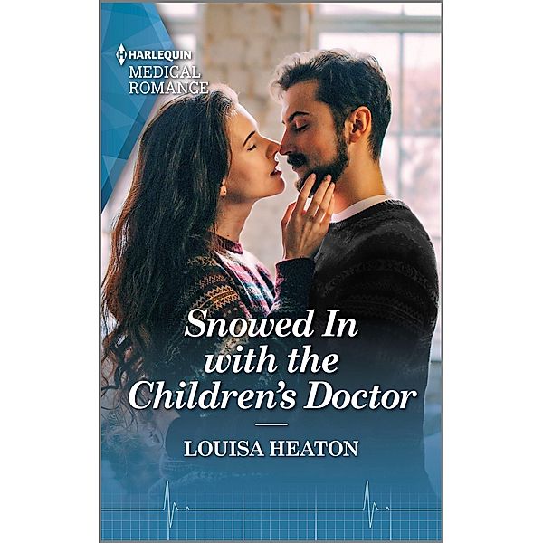 Snowed In with the Children's Doctor, Louisa Heaton