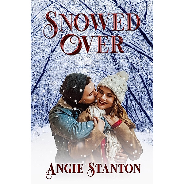 Snowed Over, Angie Stanton
