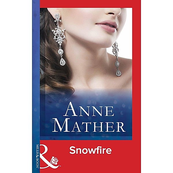 Snowfire, Anne Mather